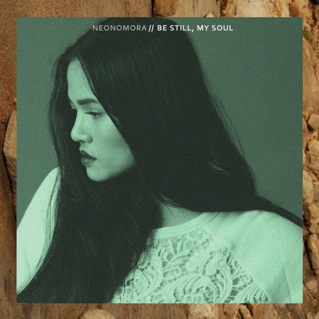 Setelah empat tahun berlalu, Neonomora merilis single baru, Be Still, My Soul. (Dokumentasi Neonomora)